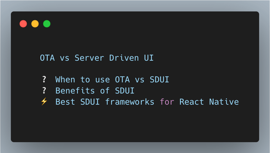 OTA vs Server-Driven UI in React Native